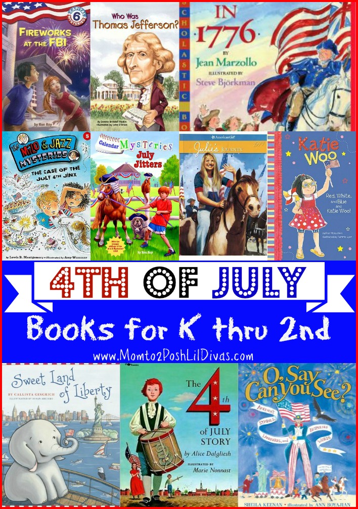 4th of July Books for K thru 2nd Graders