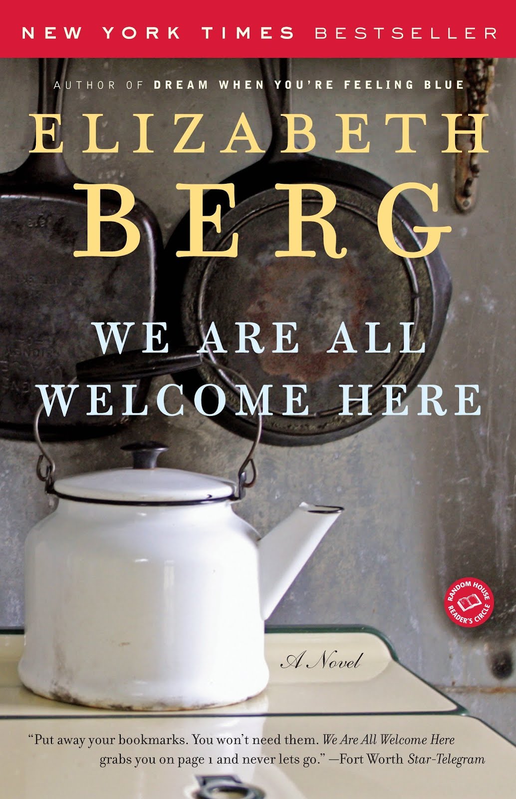 We Are All Welcome Here, a charming novel by Elizabeth Berg