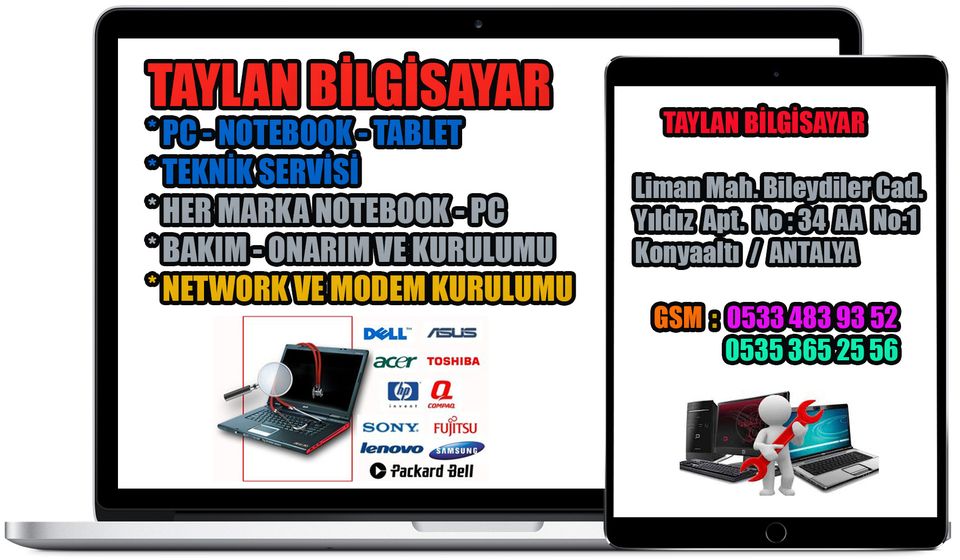 Taylan Bilgisayar / Liman Mah. Bileydiler Cad. Yıldız Apt.  No: 34 AA No:1 Konyaaltı / ANTALYA