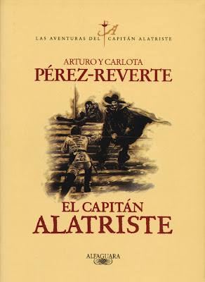 La antigua Biblos: El capitán Alatriste - Arturo y Carlota