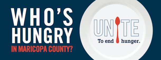image: Who's Hungry in Maricopa County.  Unite to End Hunger.