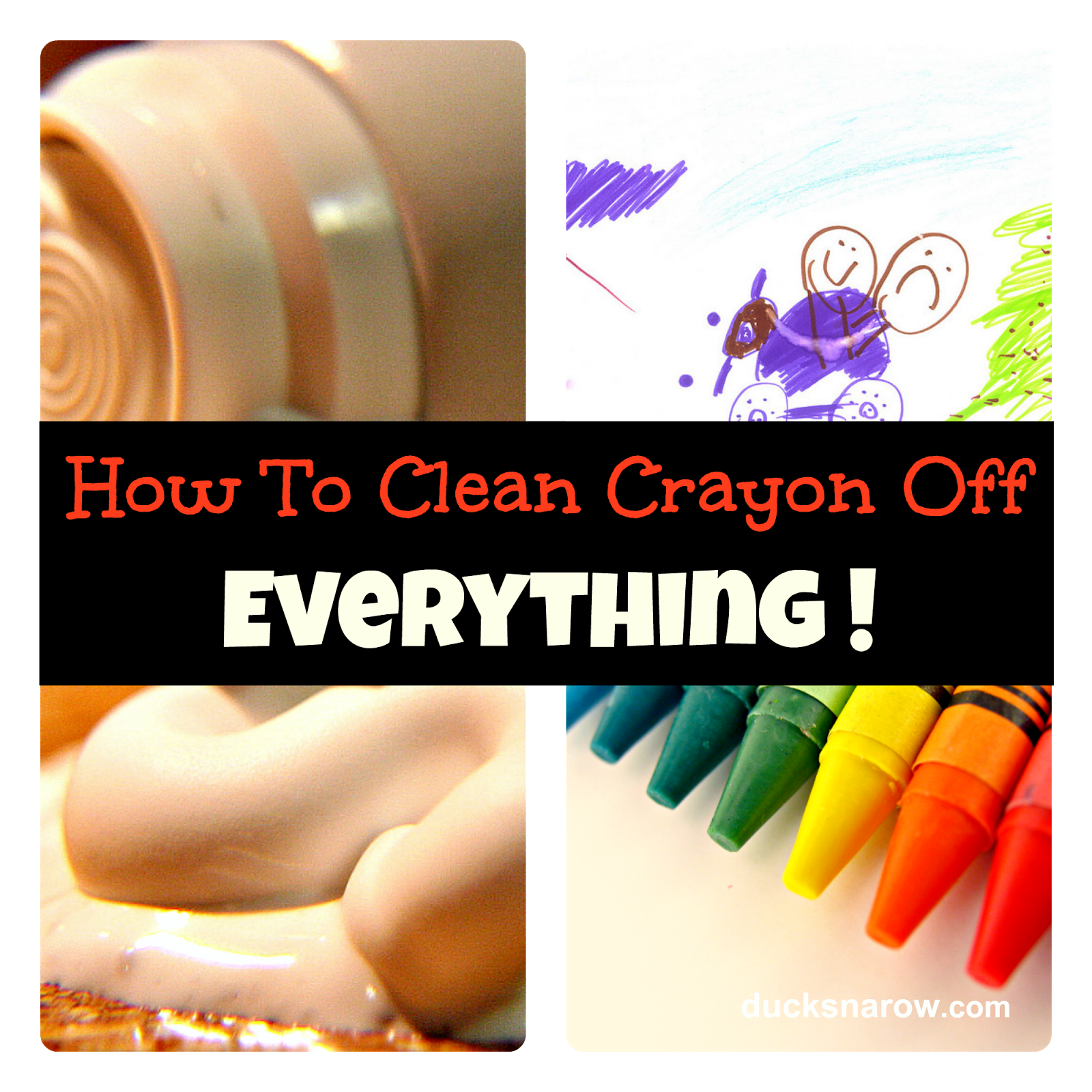How to Clean Crayon off Everything
