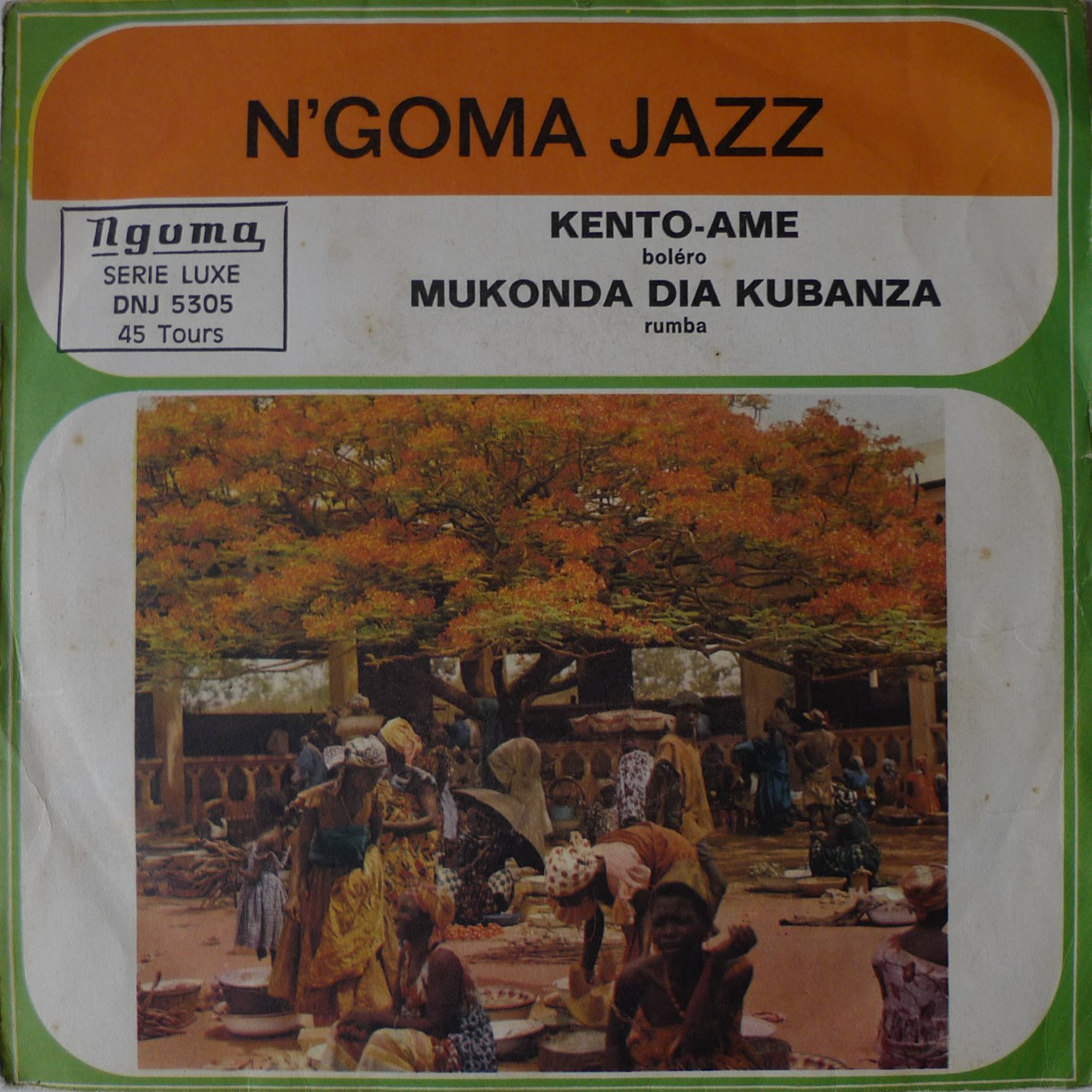  N'goma Jazz - "Kento-ame Mukonda dia kubanza"  N%27goma+jazz+A