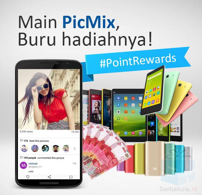 Point Rewards Main Picmix Berhadiah Utama 25 Juta Rupiah Point Rewards Main Picmix Berhadiah Utama 25 Juta Rupiah
