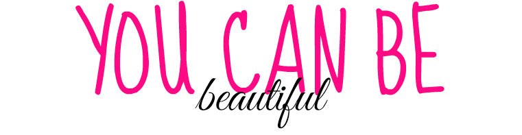 u can be beautiful