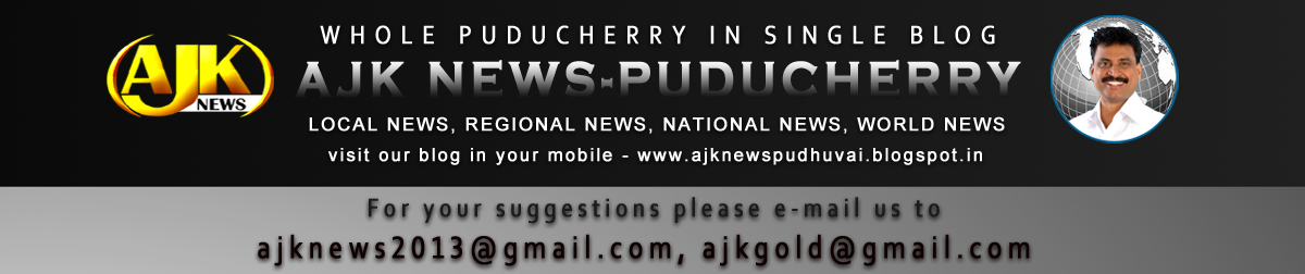 AJK NEWS-PUDUCHERRY