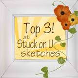 TOP 3 AT STUCK ON U SKETCHES