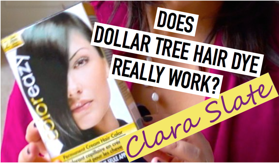 Love + Light by Clara Slate Dollar Tree Hair Dye Does it really work?