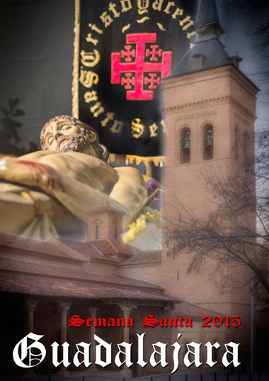 Horarios e Itinerarios Semana Santa Guadarajara 2015 Horarios e Itinerarios Semana Santa Guadarajara 2015