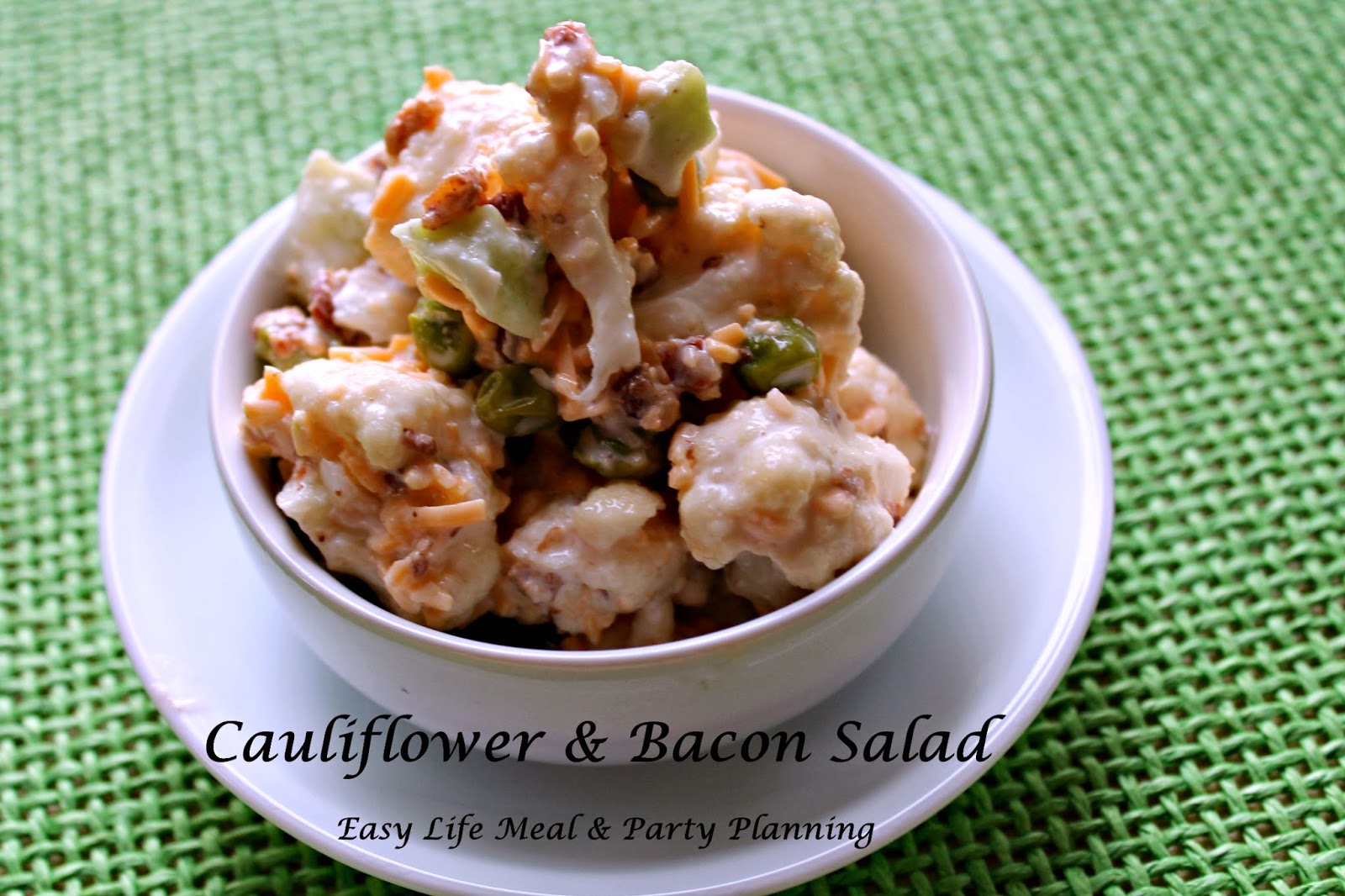 Easy Cauliflower & Bacon Salad - Easy Life Meal & Party Planning - A wonderful creamy salad filled with cauliflower, bacon, cucumber, cheese & a sprinkling of peas!