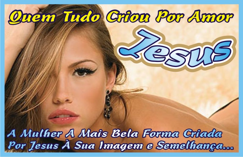 Foi Jesus Quem Tudo Criou Por Amor