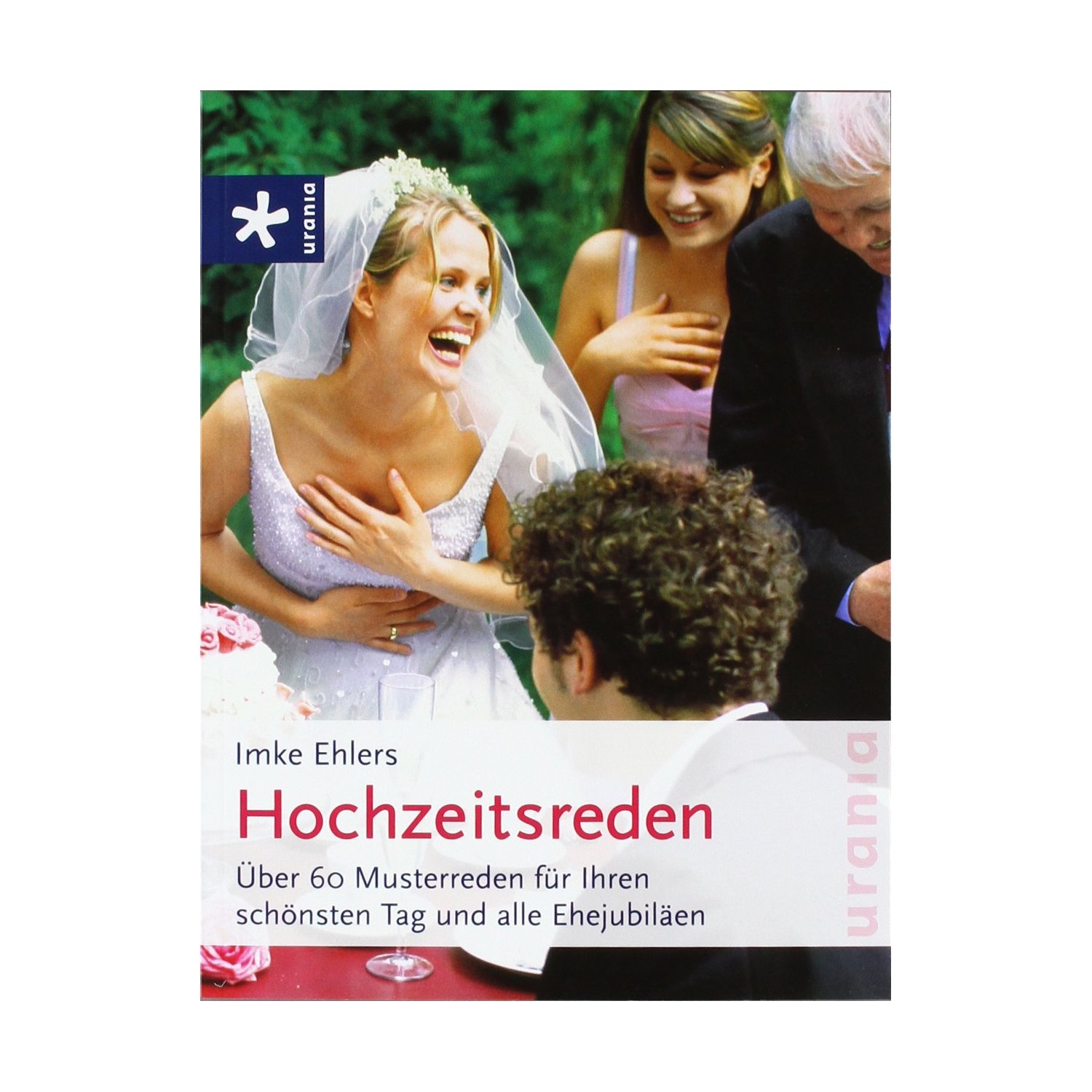 Hochzeitsreden Alle Infos Auf Einen Blick