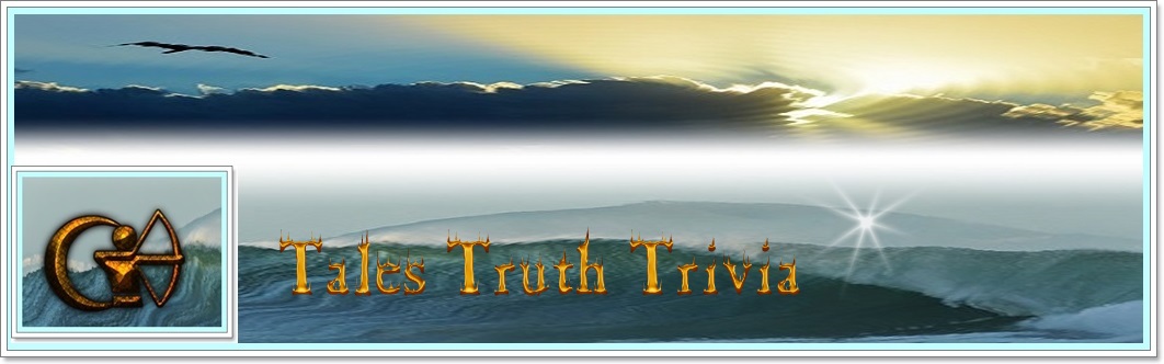 Tales Truth and Trivia