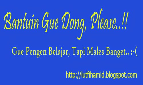 2 Cara Super Ampuh Menghilangkan Rasa Malas Dalam Belajar 2 Cara Super Ampuh Menghilangkan Rasa Malas Dalam Belajar
