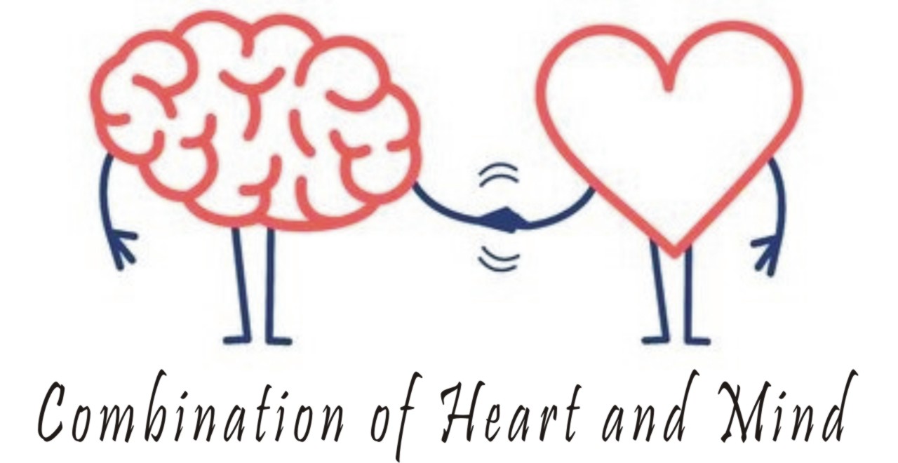 Combination of Heart and Mind