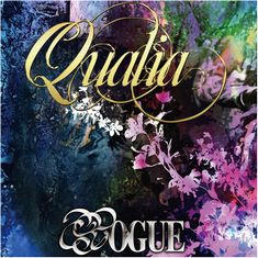 ROGUE - Qualia ROGUE - Qualia