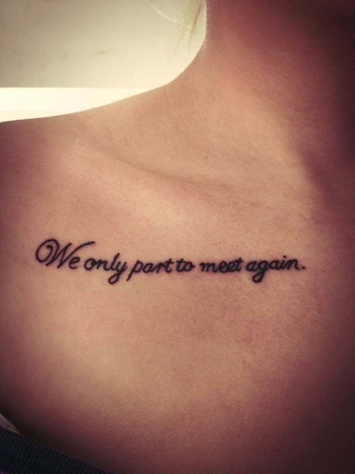 We Only Part To Meet Again Tattoo