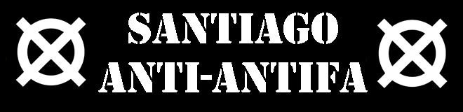 Santiago Anti Antifa