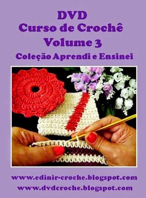 dvd em croche curso 3 volumes de flores em aprender croche com edinir-croche com frete gratis na loja curso de croche
