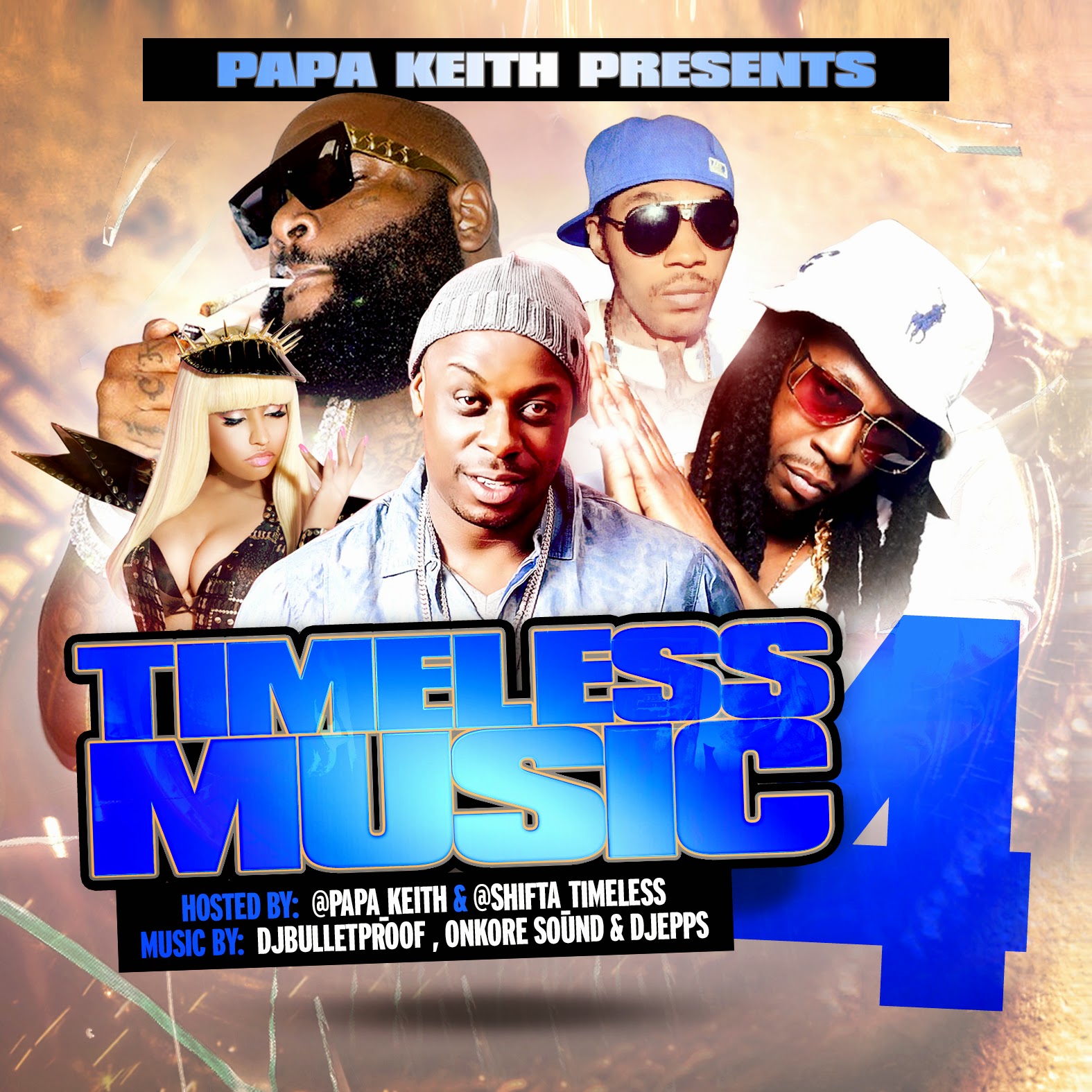 [New Mixtape] Timeless Music 4 Hosted by Papa Keith & Shifta The Hype