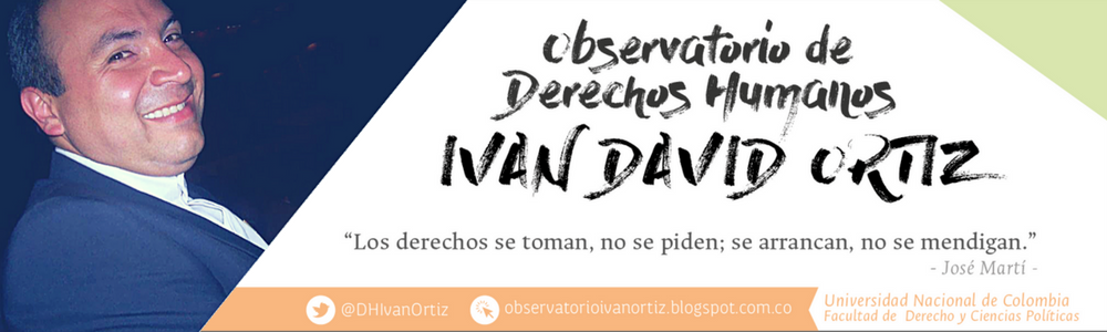 Observatorio de Derechos Humanos Iván David Ortíz