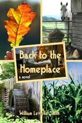 First novel in "The Homeplace Saga"