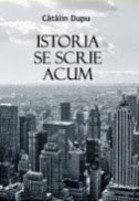 Cartea ISTORIA SE SCRIE ACUM