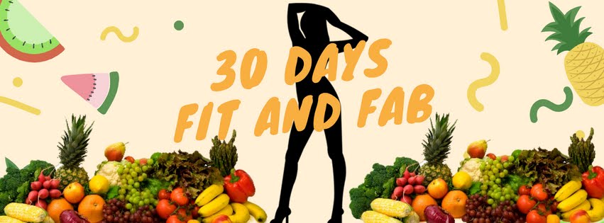 30 days Fit and Fab