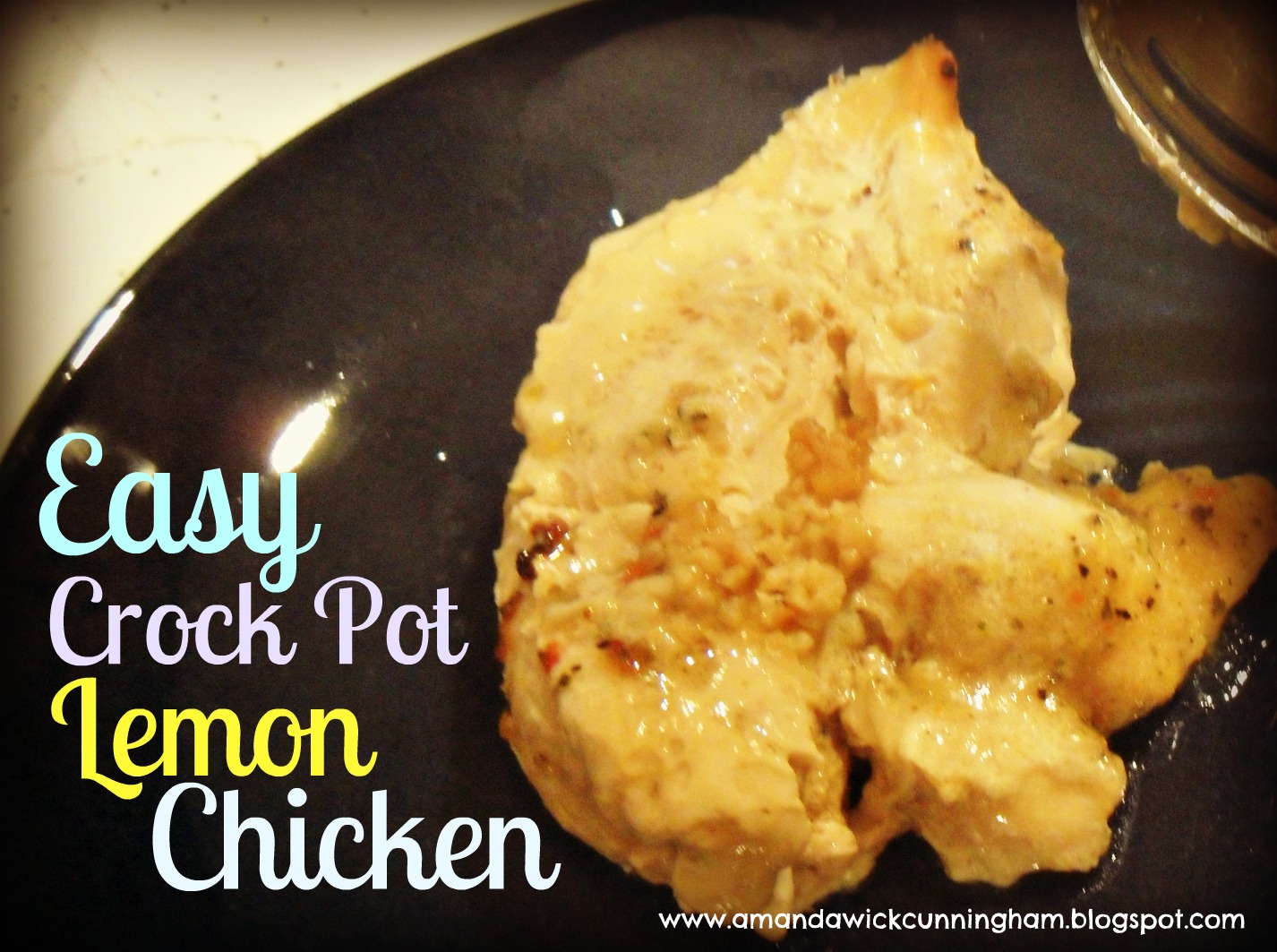 Kaleidoscope of Colors Pinned 11 Easy Crock Pot Lemon Chicken