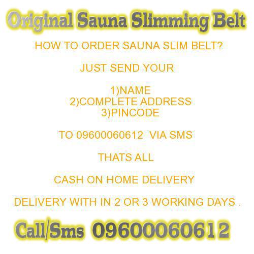 Call 09600060612 Buy Slim Belt,Sauna Slim Belt India,Order Sauna Slim