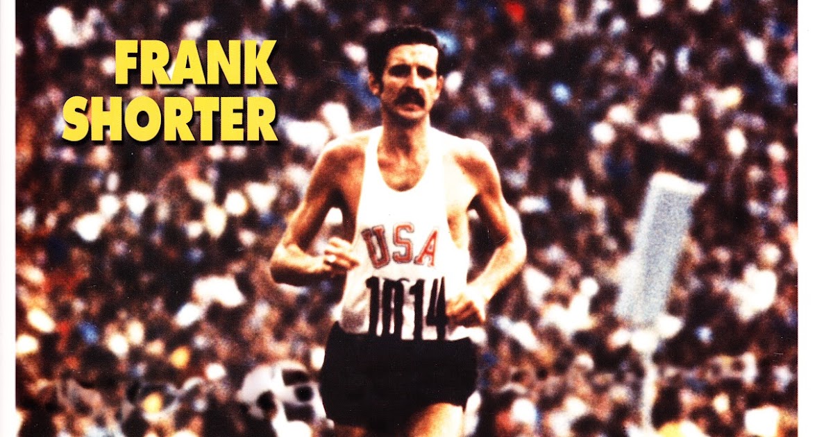 Recover Your Stride 40 Years Ago Frank Shorter won the Olympic Marathon