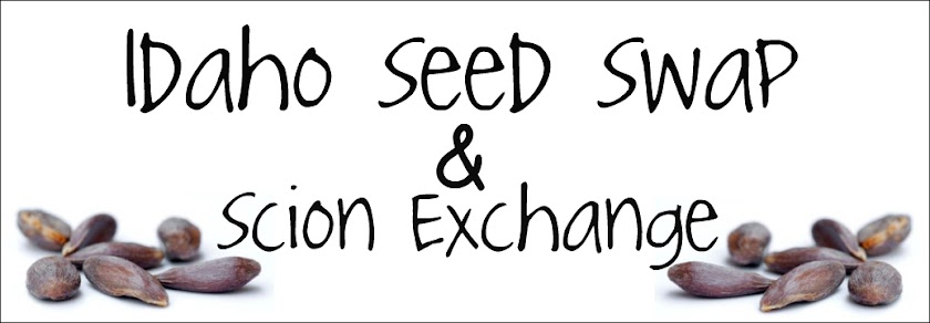 Idaho Seed Swap & Scion Exchange