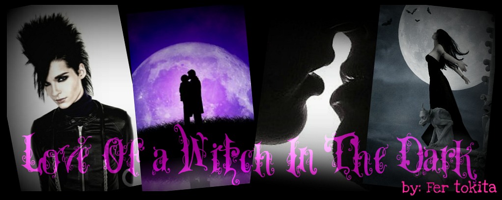 ♥ Love Of a Witch In The Dark ☾