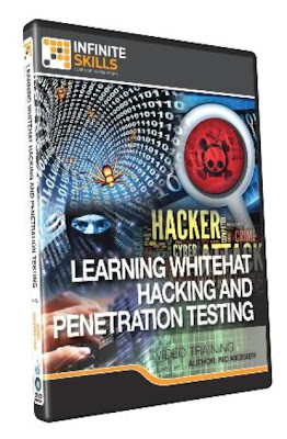 Infinite Skills: Whitehat Hacking and Penetration Testing Infinite Skills: Whitehat Hacking and Penetration Testing