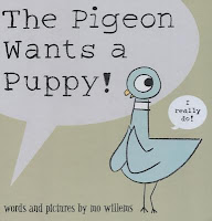The Pigeon Wants a Puppy! Mo Willems book review