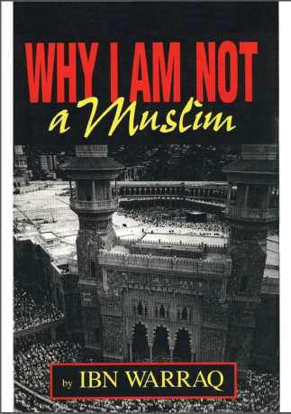 Ibn Warraq => Por qué no soy musulmán