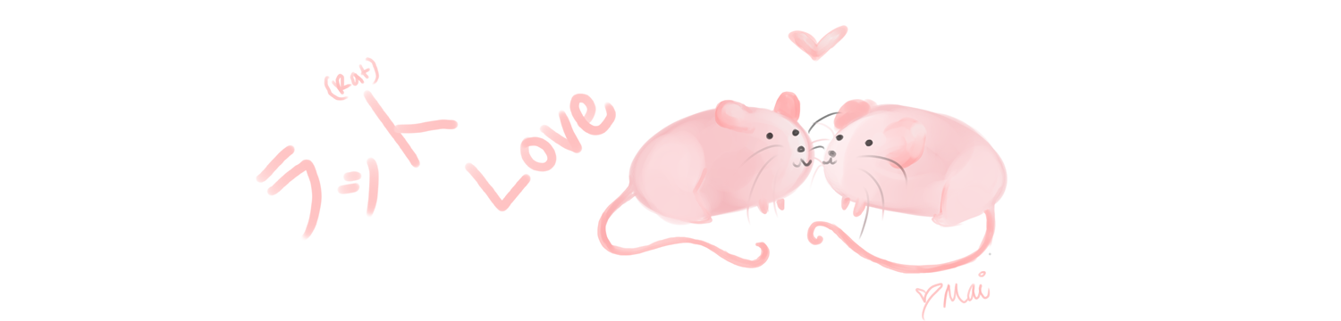 ♡ ラット (Ratto) Love ♡