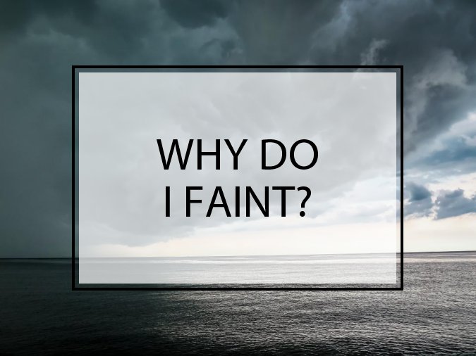 Why Do I Faint? The Fun Money Club
