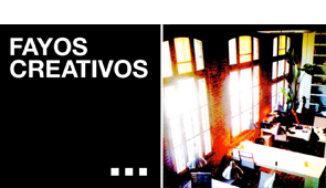 FAYOS CREATIVOS  /  MARKETING  /  PUBLICIDAD  /  INTERACTIVOS  /  REDES SOCIALES