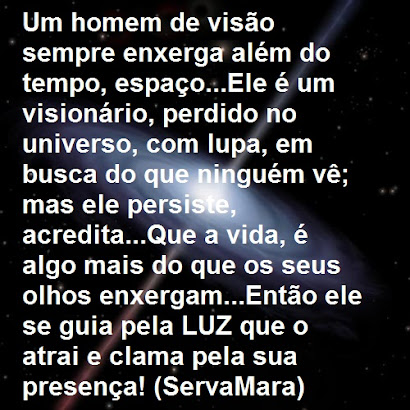 SEJA UM HOMEM DE VISÃO!