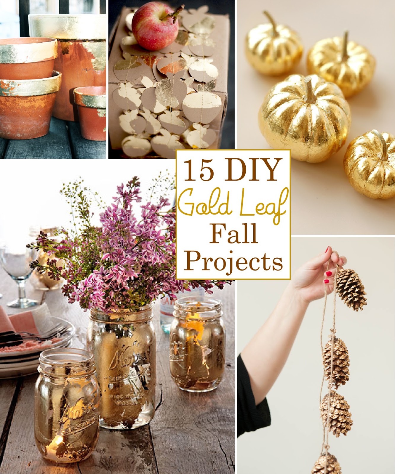 15 DIY Gold Leaf Projects for Fall - The Scrap Shoppe