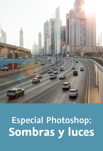 Curso Video2Brain: Especial Photoshop: Sombras y luces Curso Video2Brain: Especial Photoshop: Sombras y luces