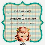 Winner at Word Art Wednesday