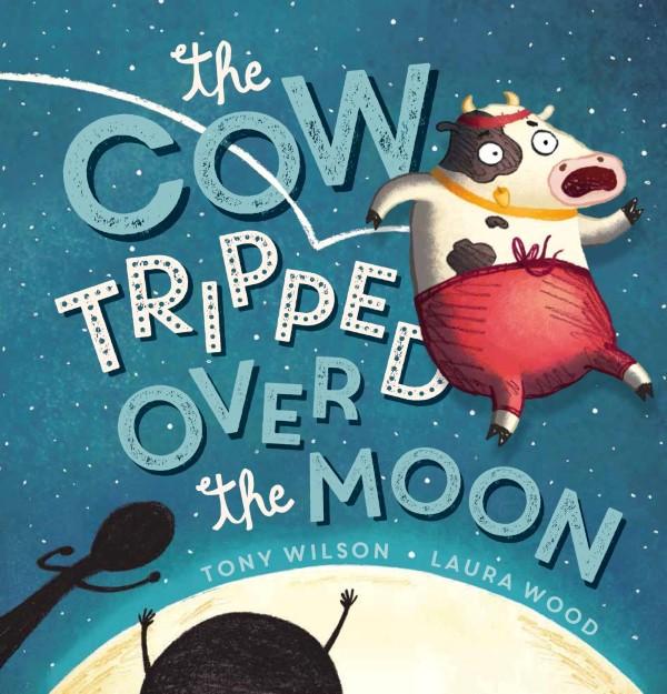 Kids' Book Review Review The Cow Tripped Over the Moon