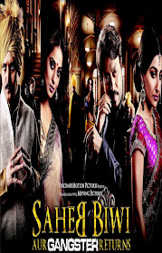 Saheb Biwi Aur Gangster Returns Full Movie In Hindi
