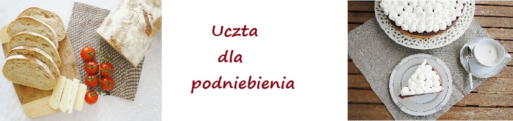 Uczta dla podniebienia