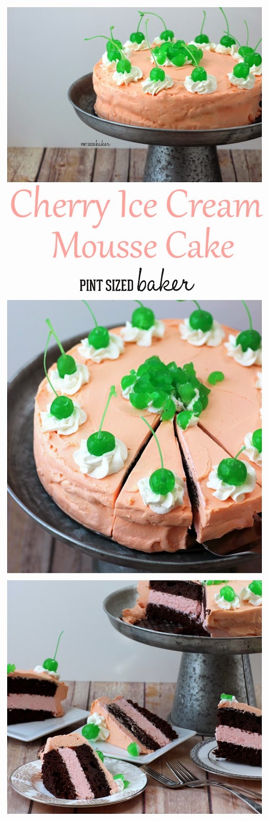 Cherry Ice Cream Chocolate Mousse Cake 5 Layers of Chocolate Cake and Cherry Ice Cream with Cherry Mousse Frosting. It's easy and wonderful!