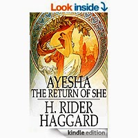 FREE: Ayesha, the Return of She by Henry Rider Haggard