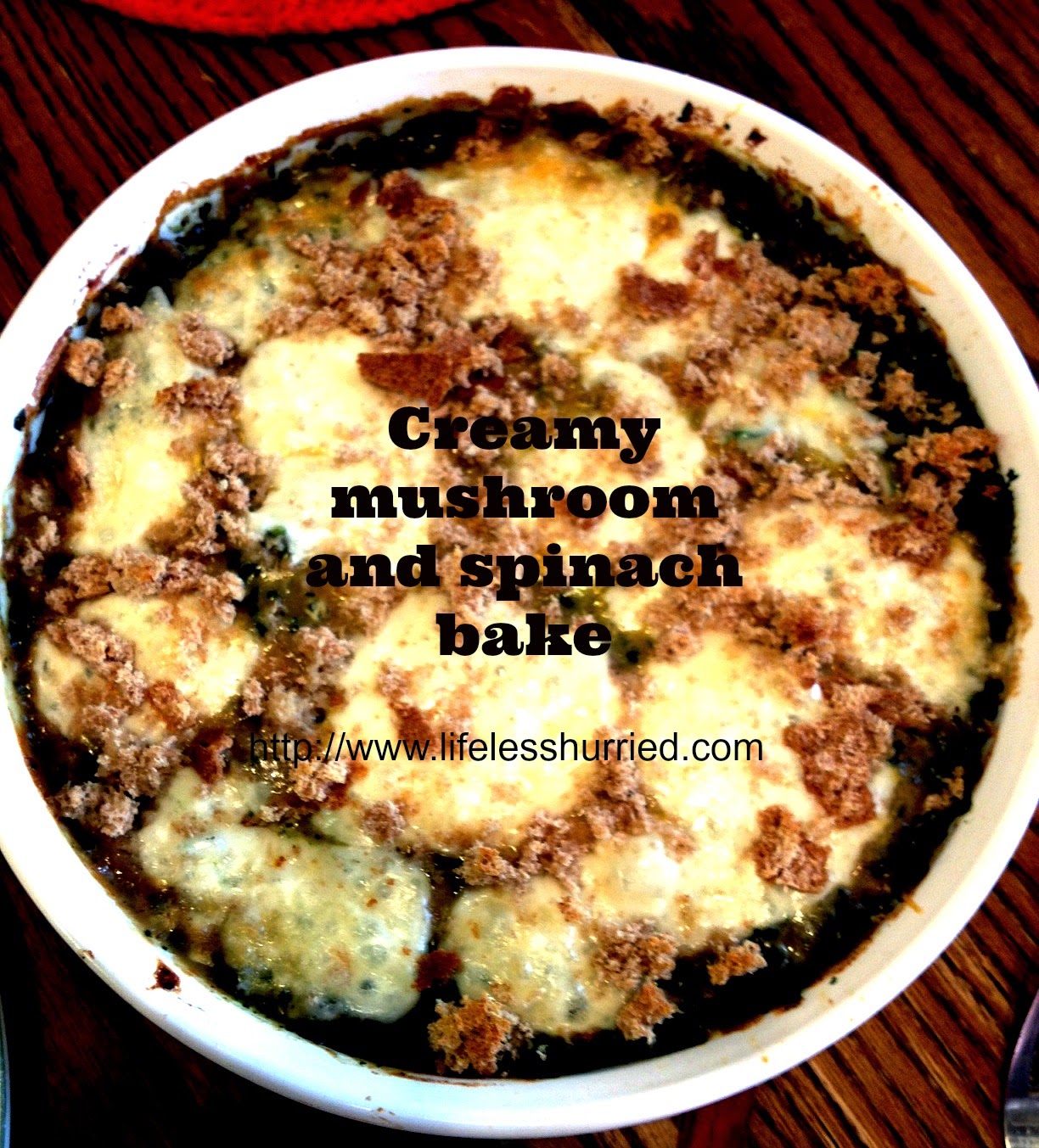 Life less hurried, living in the slow lane Creamy mushroom and spinach