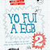 "Yo fui a EGB 2" de Javier Ikaz y Jorge Díaz